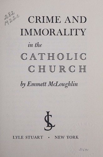 Crime and immorality in the Catholic Church