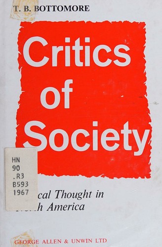 CRITICS OF SOCIETY