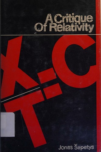 A critique of relativity