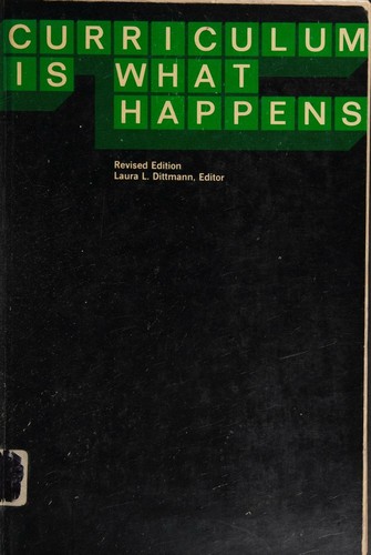 Curriculum is what happens