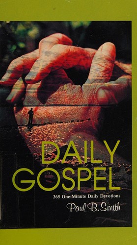 Daily Gospel  365 One-Minute Daily Devotions
