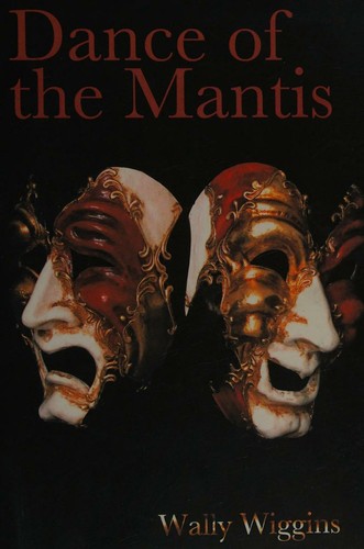 Dance of the Mantis