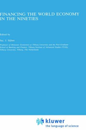 Financing the world economy in the nineties