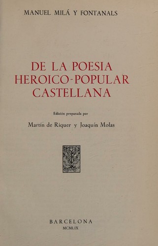 De La Poesia Heroico-Popular Castellana