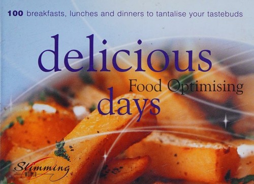 Delicious Food Optimising Days