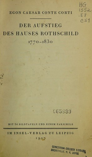 Der Aufstieg des Hauses Rothschild, 1770-1830