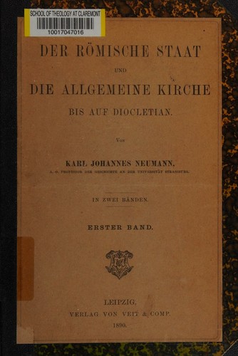Der römanische staat und die allgemeine kirche bis auf Diocletian