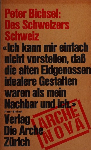 Des Schweizers Schweiz.