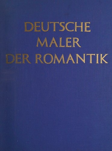 Deutsche Maler Der Romantik