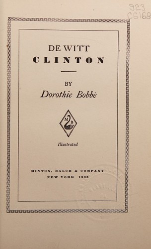 De Witt Clinton. . . .