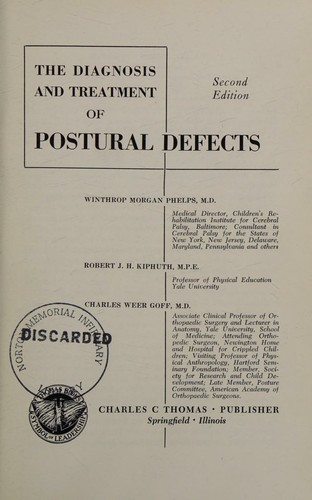 The diagnosis and treatment of postural defects