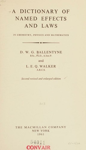 A dictionary of named effects and laws in chemistry, physics, and mathematics
