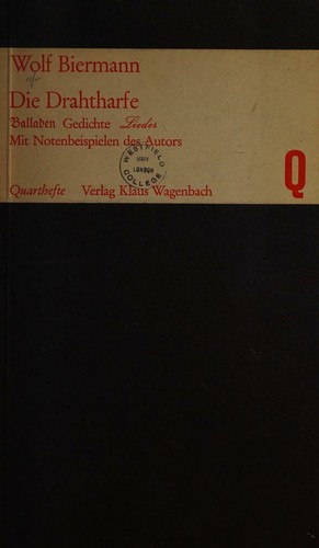 Die Drahtharfe - Balladen Gedichte Lieder mit Notenbeispielen des Autors