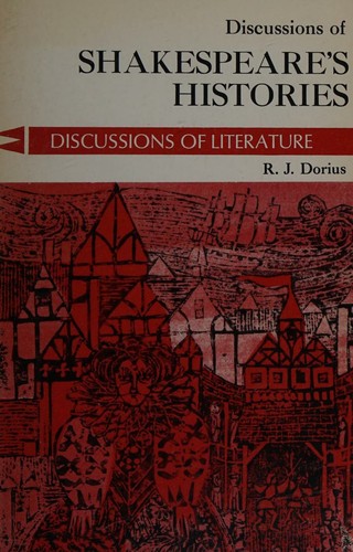 Discussions of Shakespeare's Histories