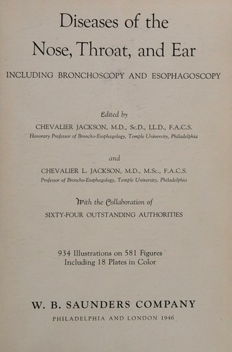 Diseases of the Nose, Throat, and Ear, Including Bronchoscopy and Esophagoscopy