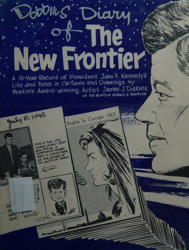 Dobbins' Diary of the New Frontier