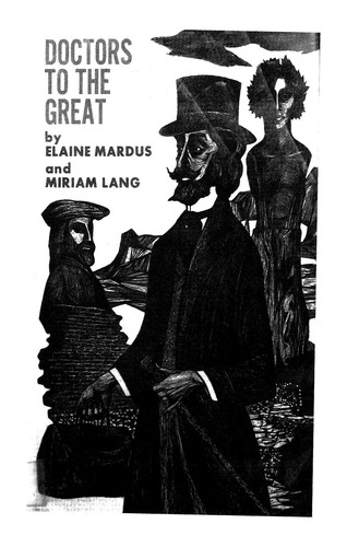 Doctors to the great