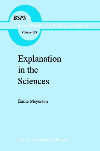 Explanation in the sciences