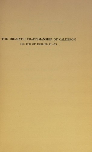 Dramatic Craftsmanship of Calderon