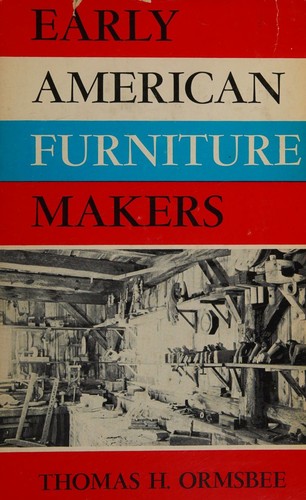 Early American furniture makers,