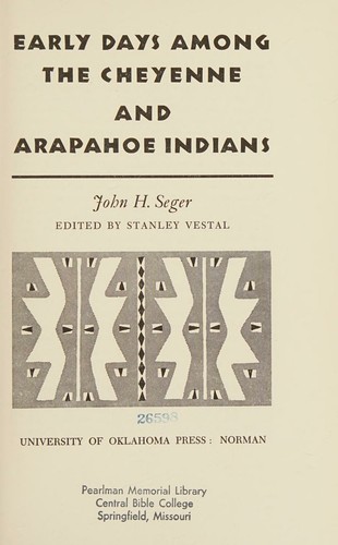 Early Days Among the Chetenne and Arapahoe Indians