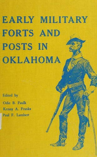 Early military forts and posts in Oklahoma