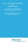 Fuzzy approach to reasoning and decision-making
