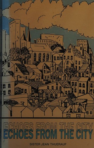 Echoes from the City