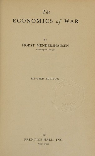 The economics of war / by Horst Mendershausen