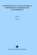 Experimental and numerical methods in earthquake engineering