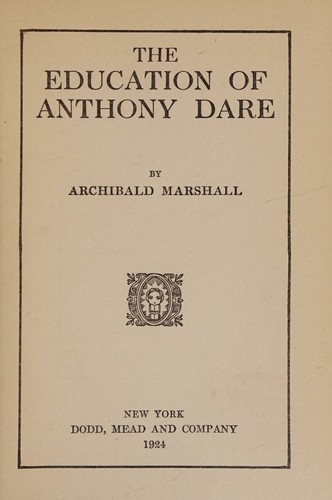 The education of Anthony Dare