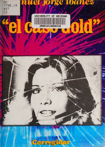 El caso Gold