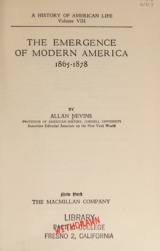 The Emergence of Modern America 1865-1878