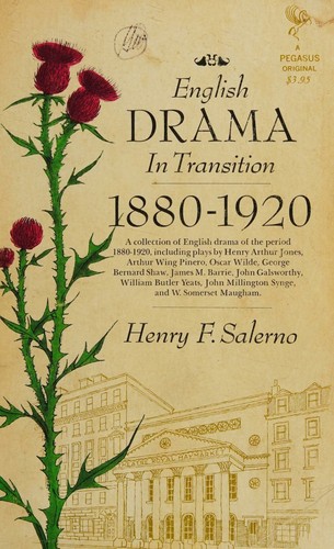 English Drama in Transition, 1880-1920