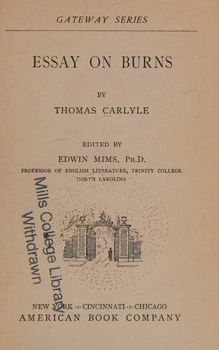 Essay on Burns By Thomas Carlyle, Edited By Edwin Mims (Gateway Series)