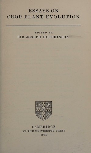 Essays on Crop Plant Evolution