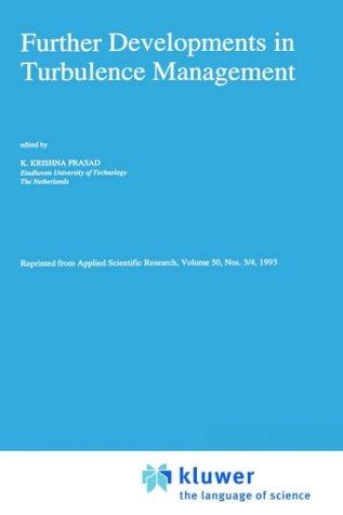 Further developments in turbulence management