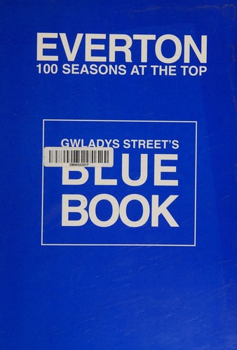 Everton 100 seasons at the top