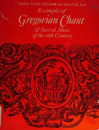 Examples of Gregorian Chant