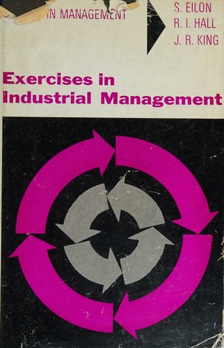 Exercises in industrial management