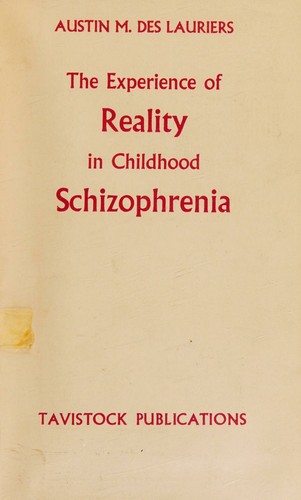The Experience of Reality in Childhood Schizophrenia