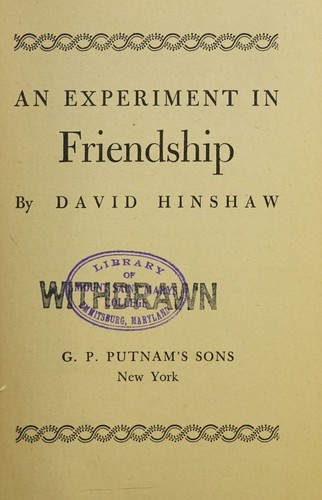 An Experiment in Friendship
