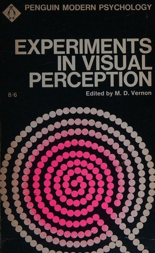 Experiments In Visual Perception