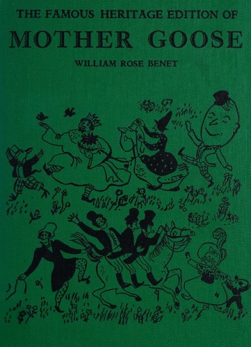 The Famous Heritage Edition of Mother Goose