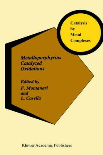 Metalloporphyrins catalyzed oxidations