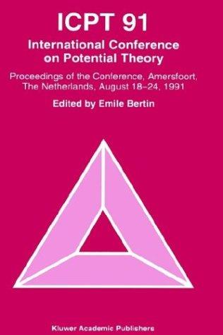 Proceedings from the International Conference on Potential Theory, Amersfoort, the Netherlands, August 18--24, 1991