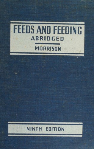 Feeds & Feeding Abridged 9TH Edition