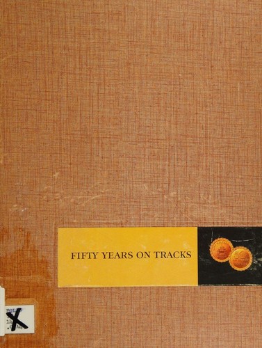 Fifty Years on Track