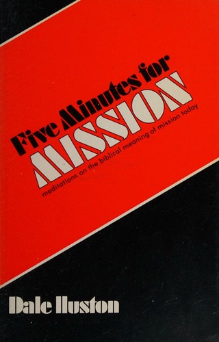 Five minutes for mission