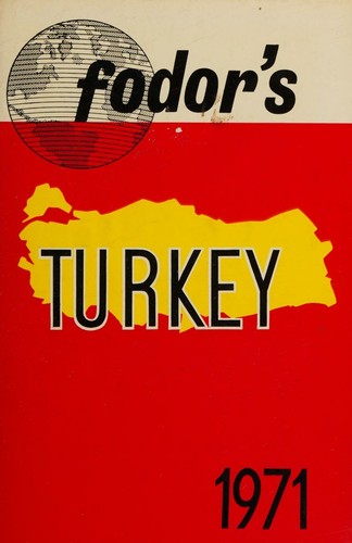 Fodor's Turkey. 1971